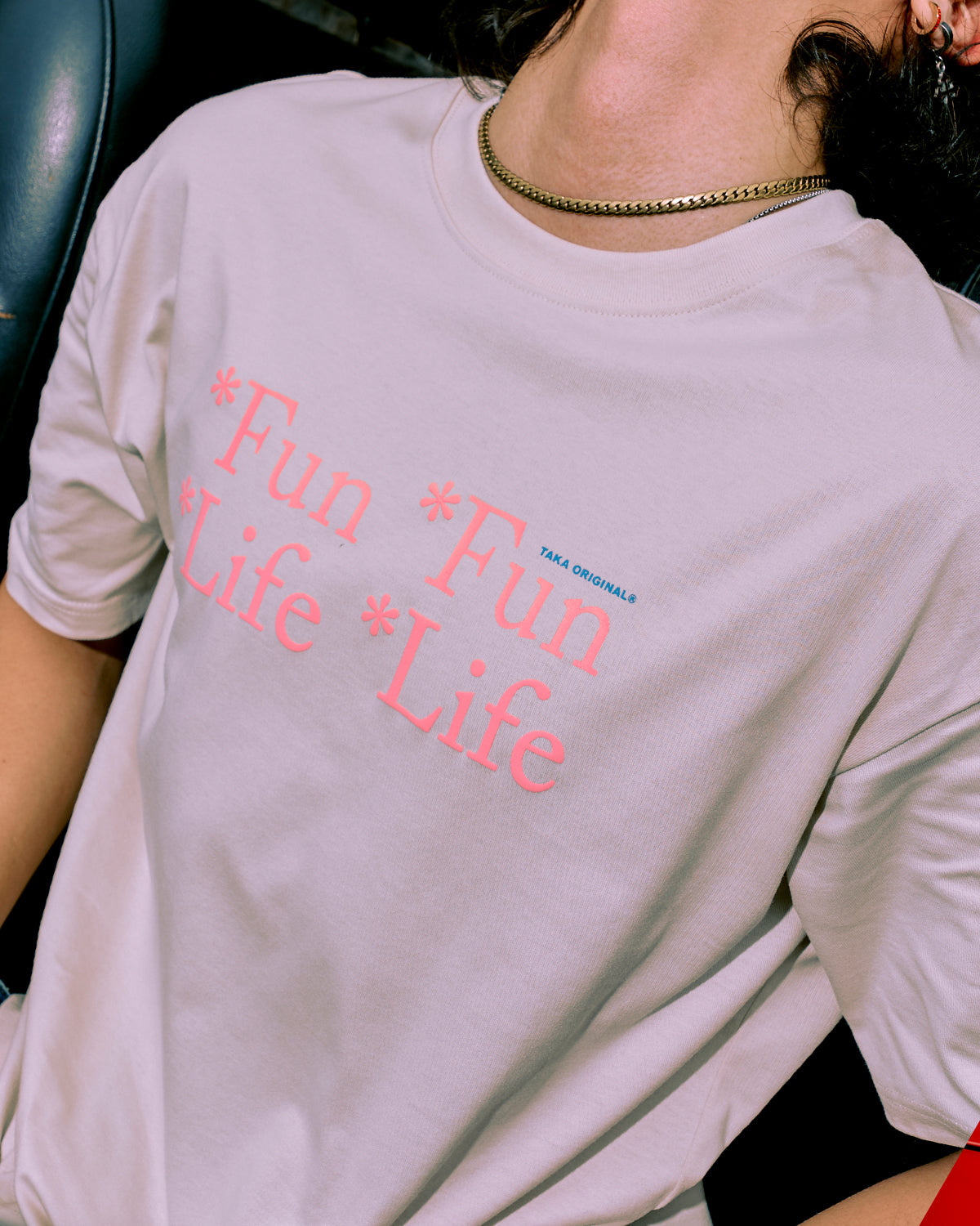 TAKA Original That's Fun life T-shirt