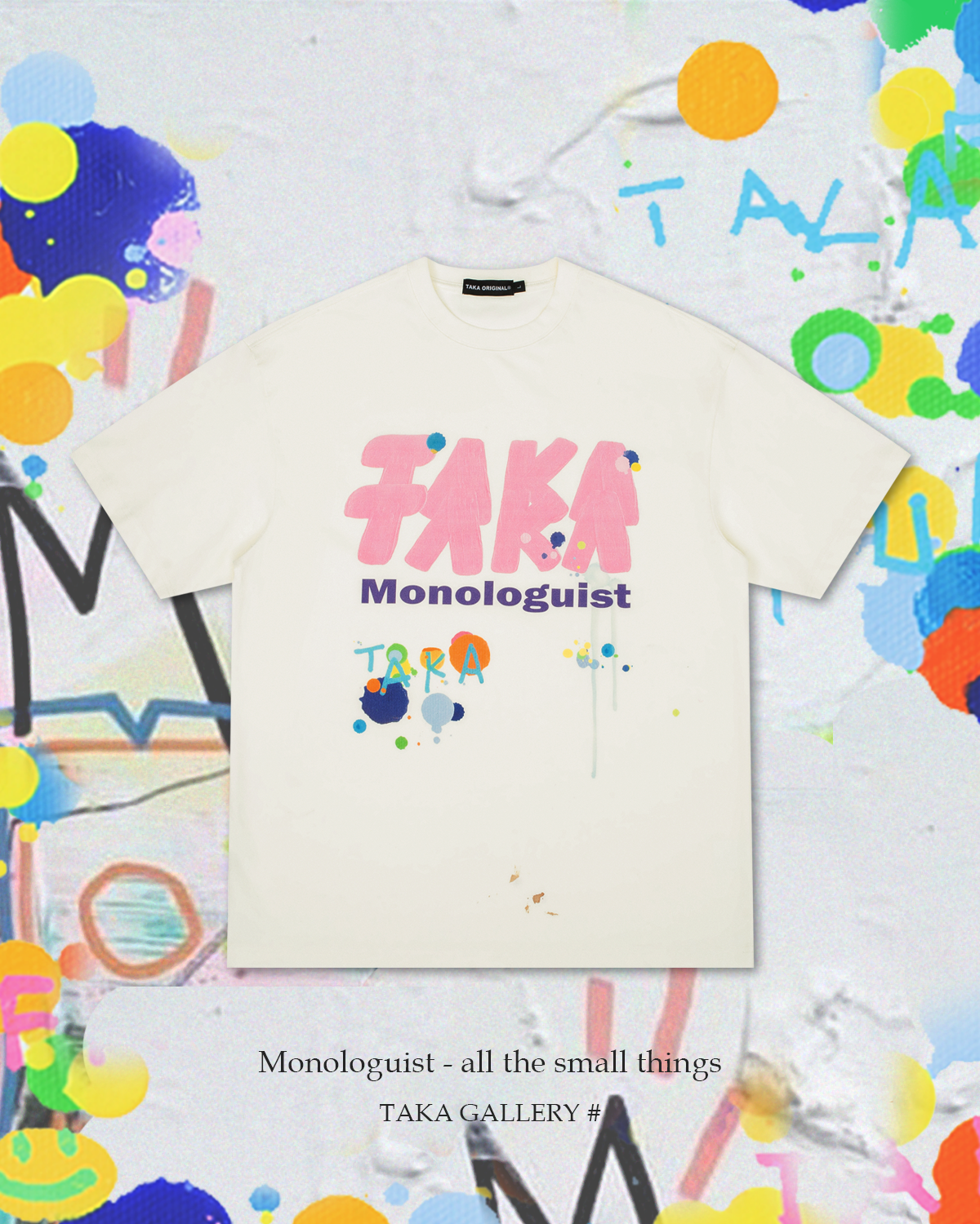 TAKA Original Monologuist - all the small things t shirt