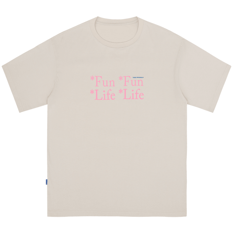 TAKA ORIGINAL LIMITED - TAKA Original That's Fun life T-shirt